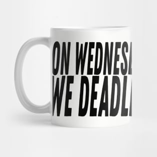 Deadlift Mug